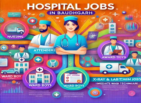Hospital Jobs in Baudhgarh