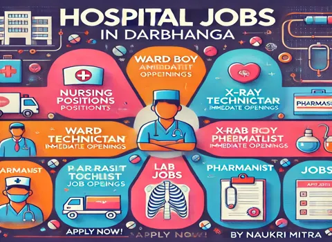 Hospital Jobs in Darbhanga