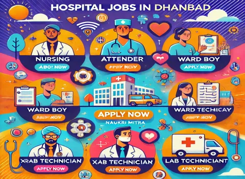 Hospital Jobs in Dhanbad