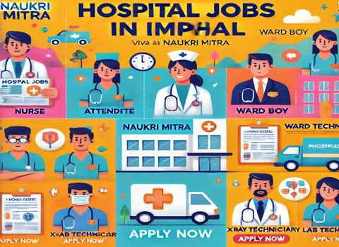 Hospital Jobs in Imphal