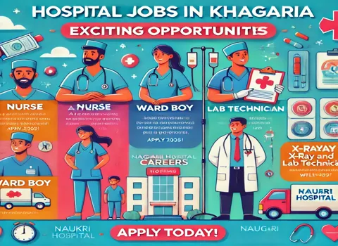 Hospital Jobs in Khagaria