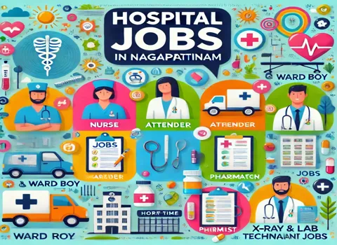 Hospital Jobs in Nagappattinam