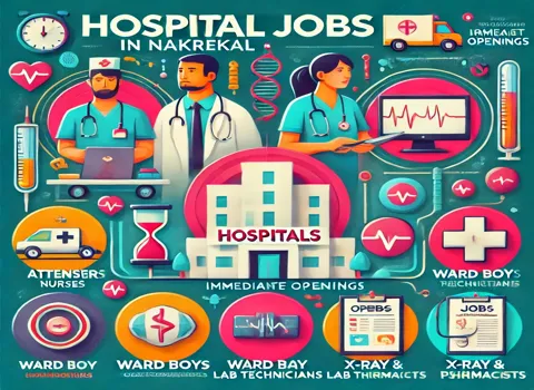 Hospital Jobs in Nakrekal
