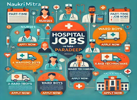 Hospital Jobs in Paradeep