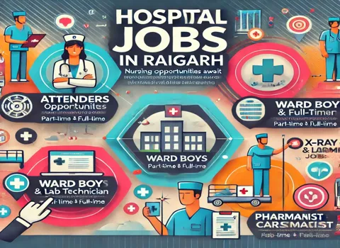 Hospital Jobs in Raigarh