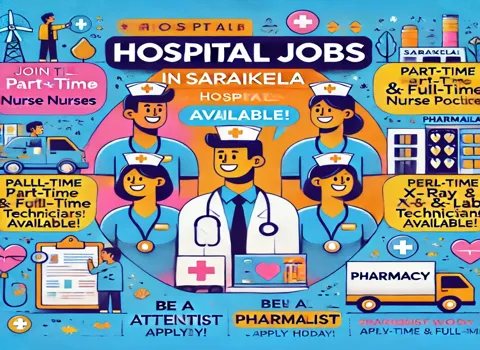Hospital Jobs in Saraikela