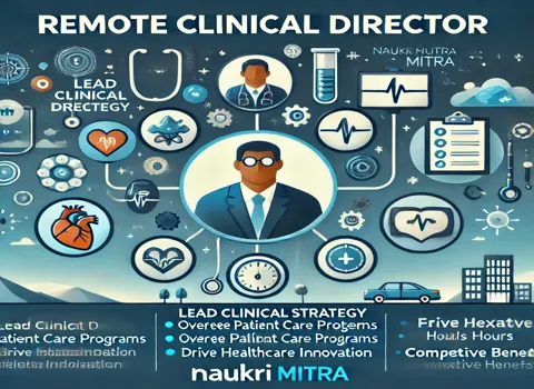 Remote Clinical Director