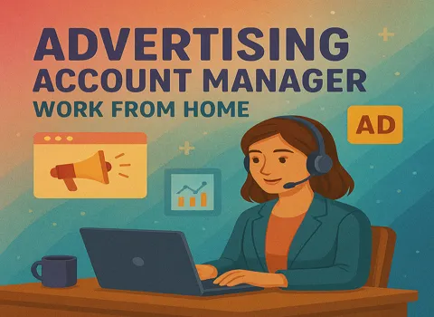 Advertising Account Manager Work From Home