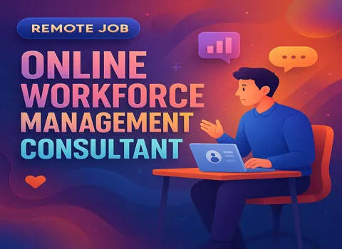 Online Workforce Management Consultant