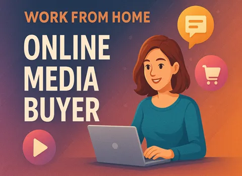 Online Media Buyer Work From Home