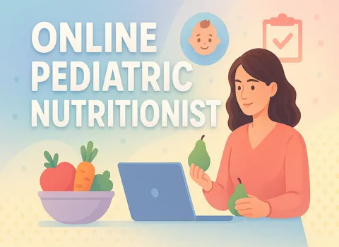 Online Pediatric Nutritionist
