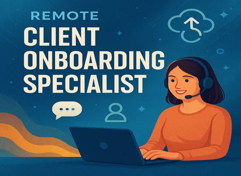 Remote Client Onboarding Specialist
