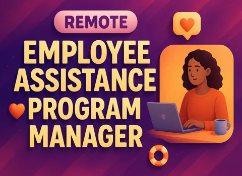 Remote Employee Assistance Program Manager