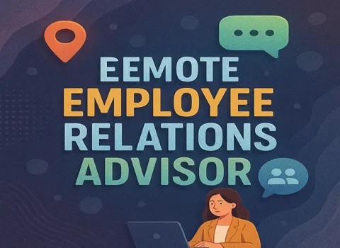 Remote Employee Relations Advisor