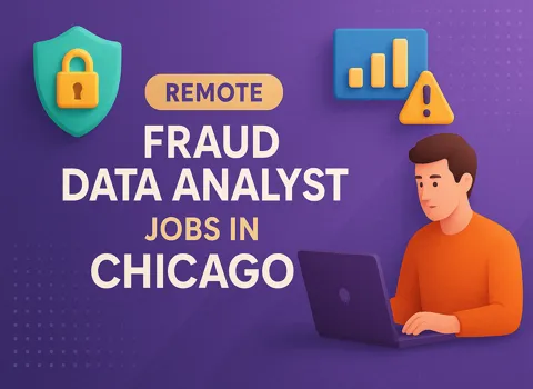 Remote Fraud Data Analyst Jobs in Chicago