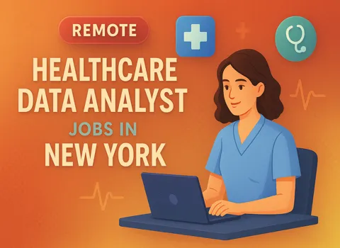 Remote Healthcare Data Analyst Jobs in New York