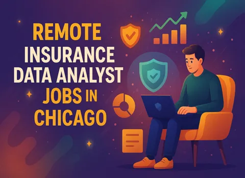 Remote Insurance Data Analyst Jobs in Chicago