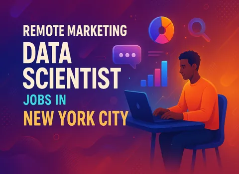 Remote Marketing Data Scientist Jobs in New York City