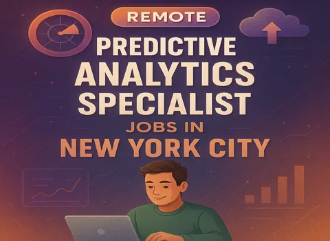 Remote Predictive Analytics Specialist Jobs in New York City