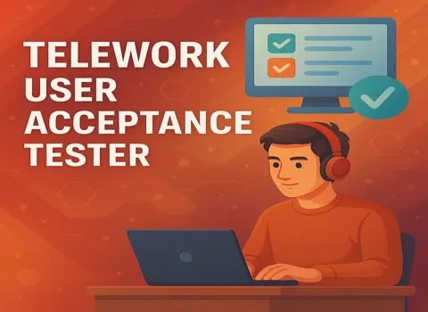 Telework User Acceptance Tester