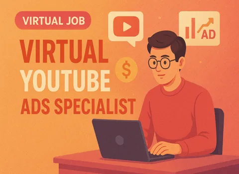 Virtual YouTube Ads Specialist