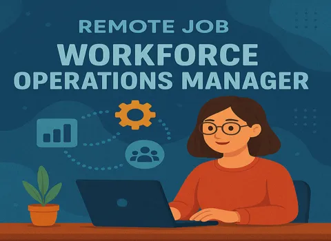 Workforce Operations Manager