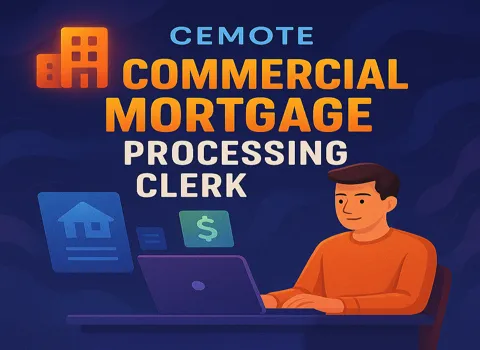 Remote Commercial Mortgage Processing Clerk