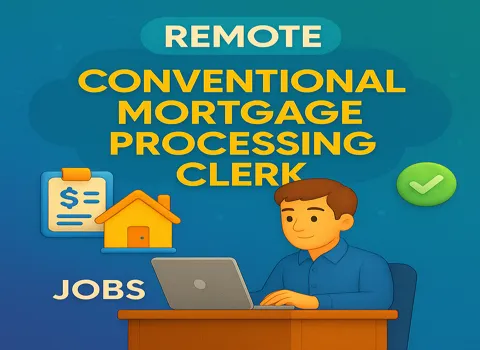 Remote Conventional Mortgage Processing Clerk