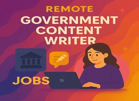 Remote Government Content Writer