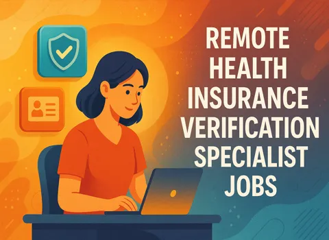 Remote Health Insurance Verification Specialist