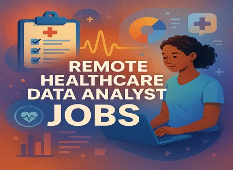 Remote Healthcare Data Analyst