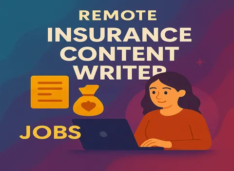 Remote Insurance Content Writer