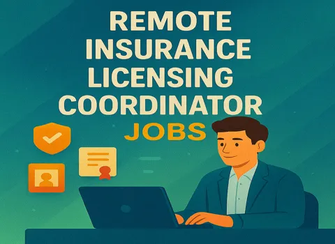 Remote Insurance Licensing Coordinator