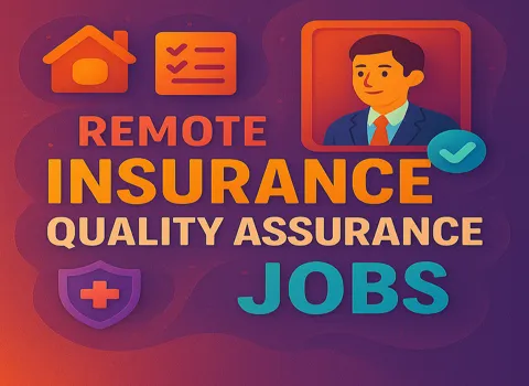 Remote Insurance Quality Assurance Analyst