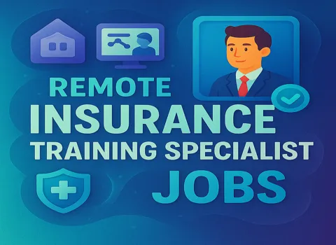 Remote Insurance Training Specialist