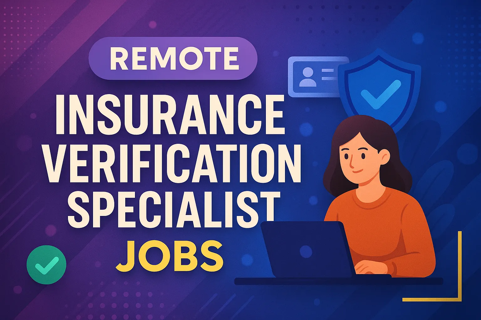 Remote Insurance Verification Specialist