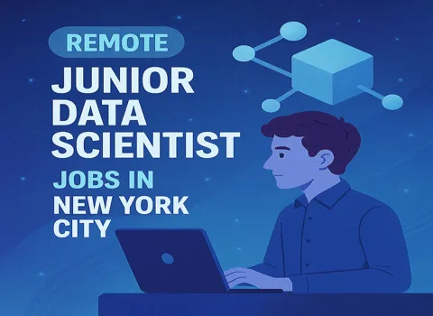 Remote Junior Data Scientist Jobs in New York City
