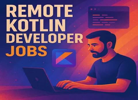Remote Kotlin Developer