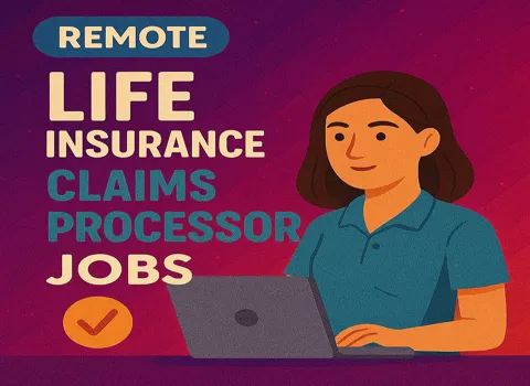 Remote Life Insurance Claims Processor