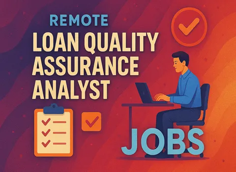 Remote Loan Quality Assurance Analyst