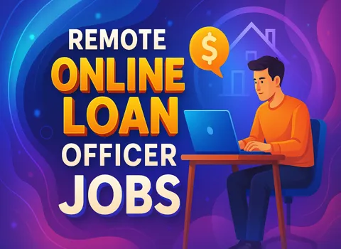 Remote Online Loan Officer