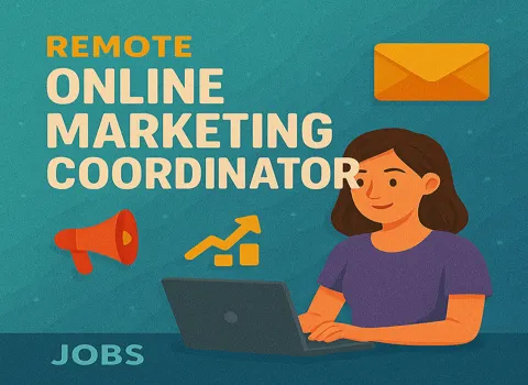 Remote Online Marketing Coordinator