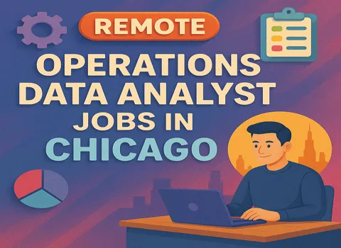Remote Operations Data Analyst Jobs in Chicago