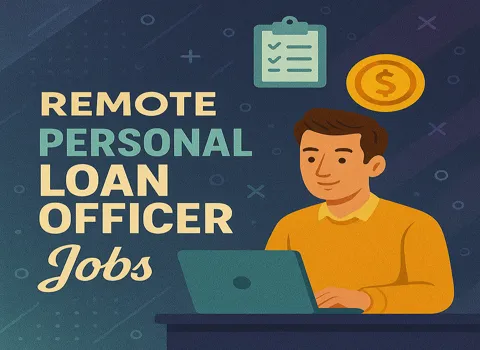 Remote Personal Loan Officer