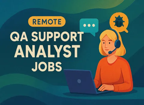 Remote QA Support Analyst