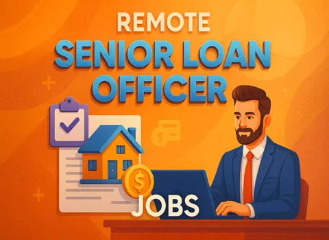 Remote Senior Loan Officer