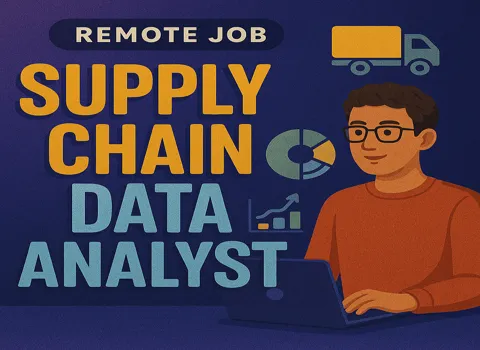 Remote Supply Chain Data Analyst