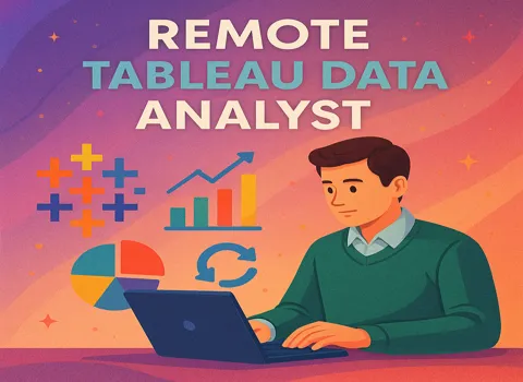 Remote Tableau Data Analyst