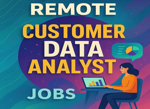 Remote Customer Data Analyst