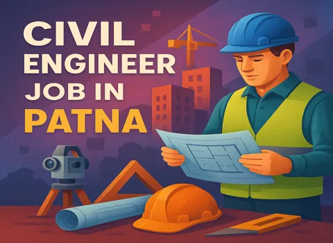 Civil Engineer Job In Patna